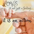 Love is an Action
